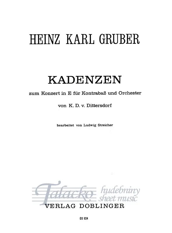 Kadenzen zum Konzeret in E für Kontrabas und Orch. von K.D.v.Dittersdorf Nejlepší Volba
