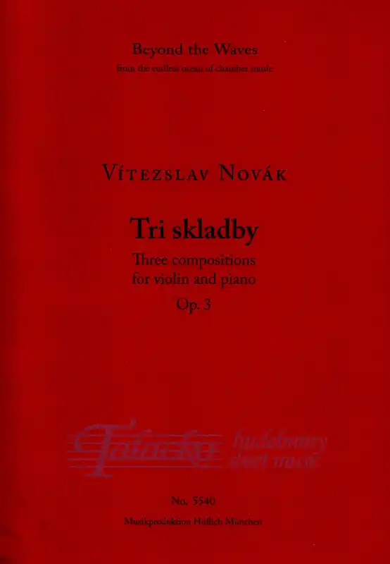 Tři skladby, three compositions for violin and piano Op. 3 Kup Teď