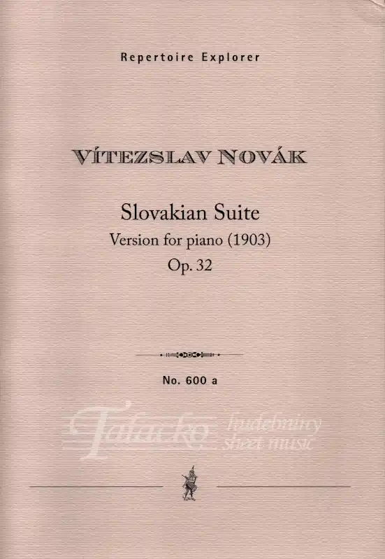 Zlevněný Slovácká suita (Slovakian Suite) Op.32 for piano