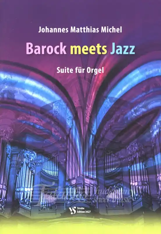 Barock Meets Jazz Suite für Orgel Dokud Zásoby Vydrží