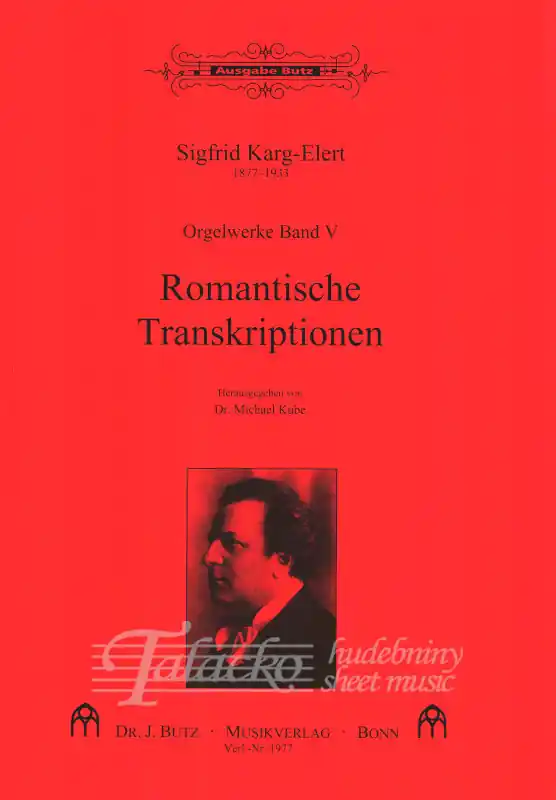 Finální Výprodej Orgelwerke, Band 5 - Romantische Transkriptionen (Ped.)