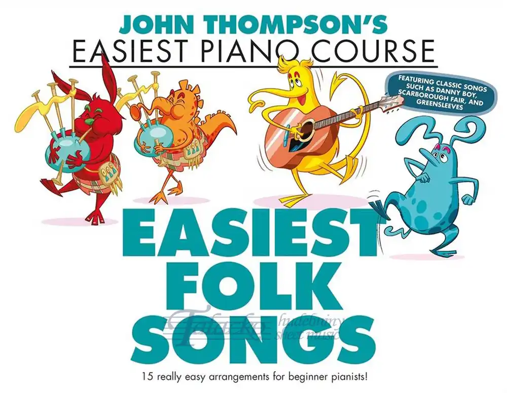 Omezená Nabídka John Thompson‘s Easiest Piano Course Easiest Folk Songs