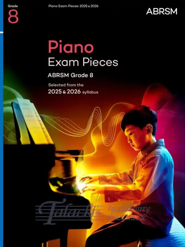 Piano Exam Pieces 2025 & 2026, ABRSM Grade 8 Finální Výprodej