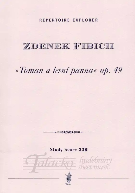 Toman a lesní panna (Toman and the Wood Nymph), op.49 Akční Cena