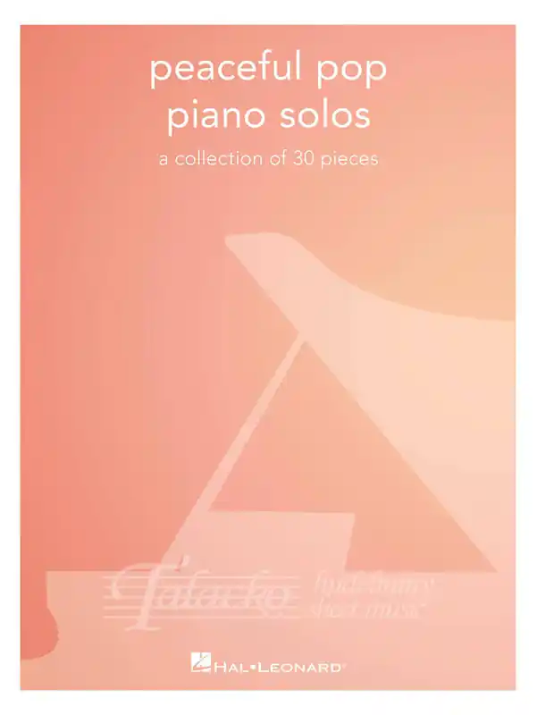 Peaceful Pop Piano Solos a collection of 30 pieces Výprodej