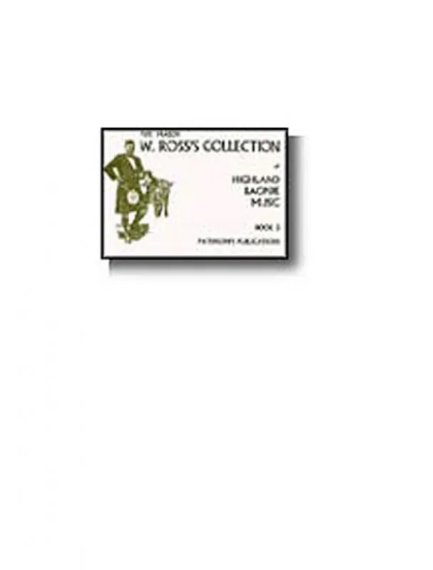 Pouze Dnes W. Ross‘s Collection Of Highland Bagpipe Music 5 (noty na dudy)