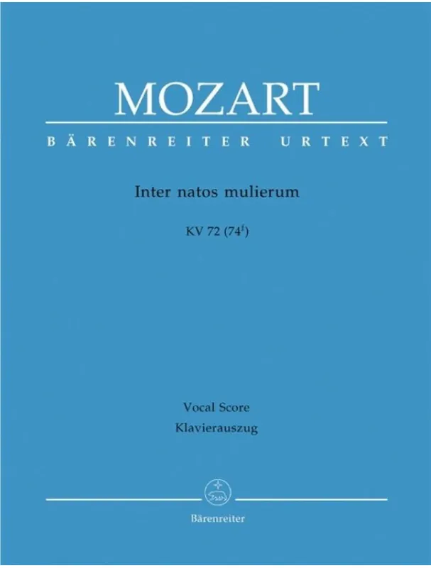 Časově Omezené W.A. Mozart Inter Natos Mulierum K.72 (noty na sborový zpěv, klavír)