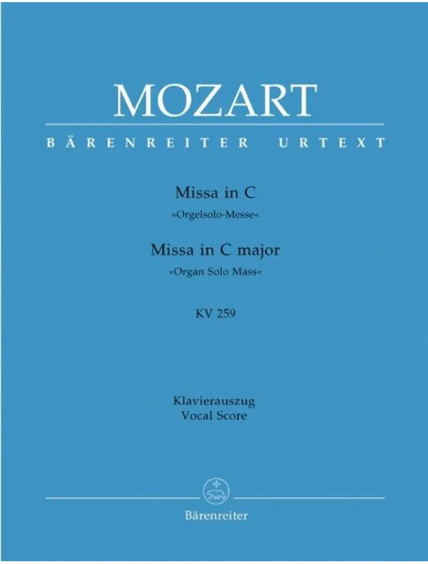 Bezpečná Platba W.A. Mozart Missa In C Major K.259 "Organ Solo Mass" (noty na klavír, zpěv)