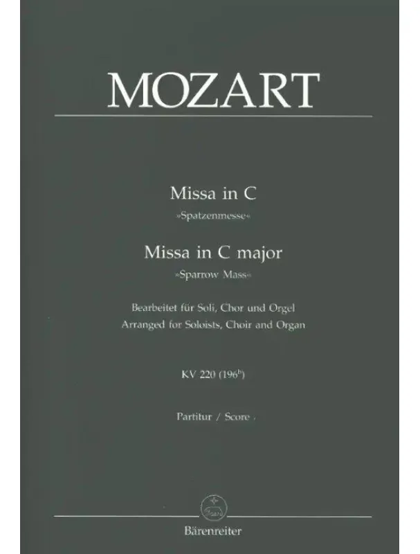 Aktuální W.A. Mozart Missa in C-Major KV 220 / 196b (noty na sborový zpěv, varhany)