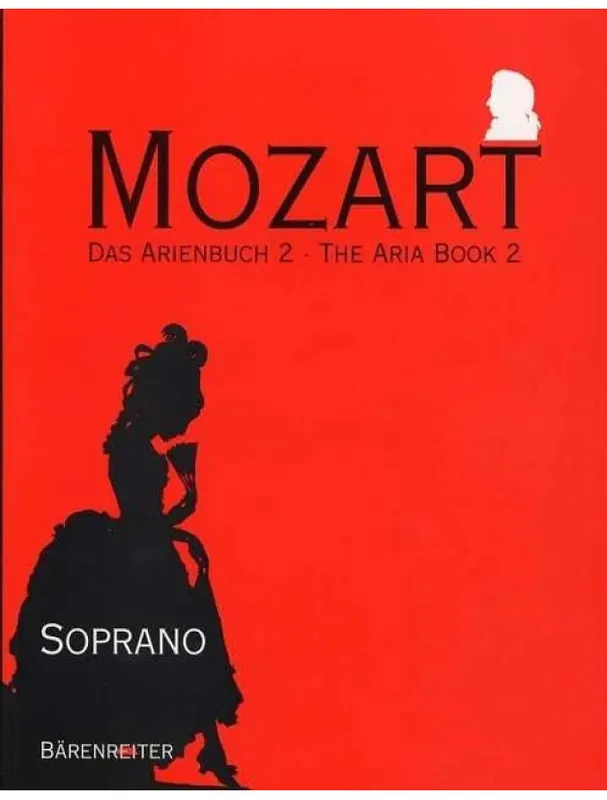 Vysoce Kvalitní W.A. Mozart The Aria Book 2 - Soprano (noty na klavír, zpěv)