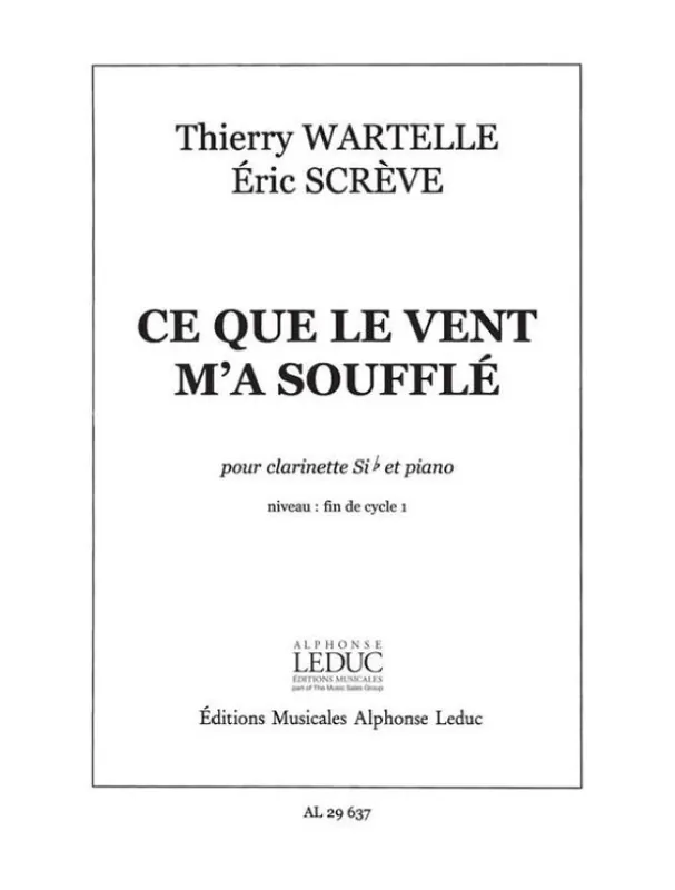 Značkový Wartelle-Screve Ce Que Le Vent M‘A Souffle (noty na klarinet, klavír)