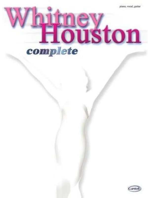 Whitney Houston Complete (noty na klavír, zpěv, akordy na kytaru) Nejprodávanější