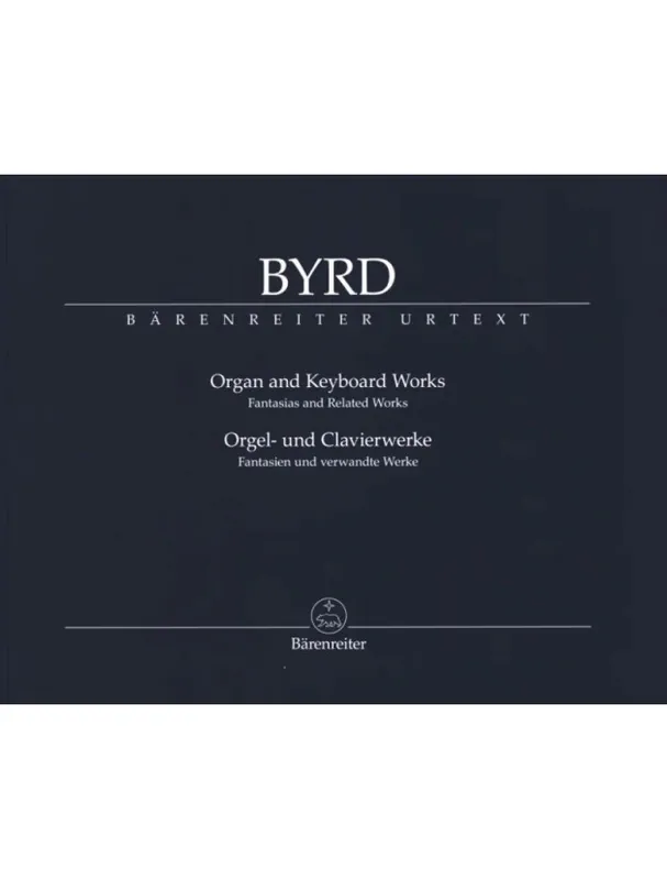 Víkendová Akce William Byrd Organ & Keyboard Works - Fantasias and Selected Works (noty na klavír, varhany)