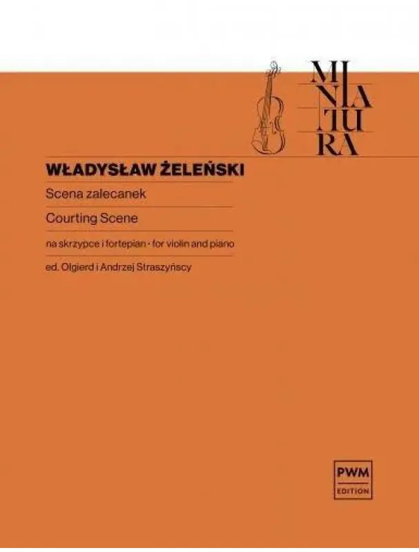 Výhodná Nabídka Wladyslaw Zelenski Courting Scene (noty na housle, klavír)