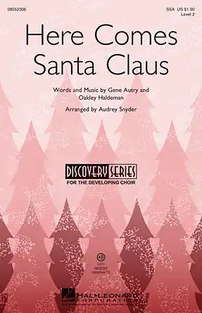 Super Cena Here Comes Santa Claus (Right Down Santa Claus Lane)