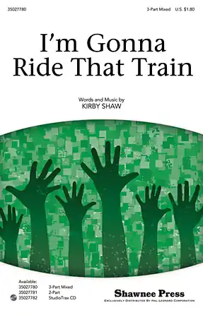 I‘m Gonna Ride That Train - Trumpet 1 Výhodná Nabídka
