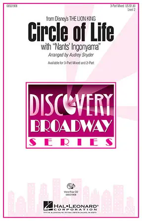 Dokud Zásoby Vydrží Circle Of Life (with Nants‘ Ingonyama) (from The Lion King) (Arr. Audrey Snyder)