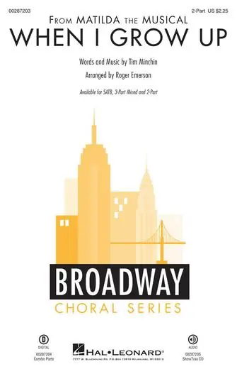 When I Grow Up (from Matilda The Musical) (arr. Roger Emerson) Autentický