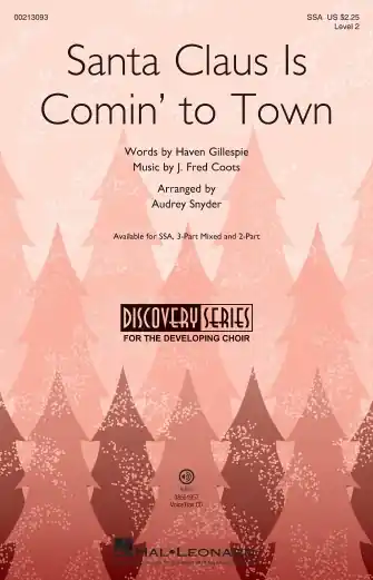 Santa Claus Is Comin‘ To Town (arr. Audrey Snyder) Odeslání Ihned
